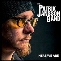 Patrik Jansson Band Here We Are